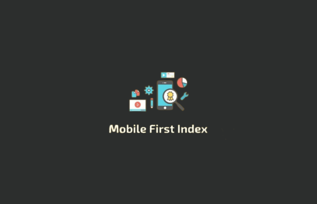 Mobil Öncelikli Indexleme (Mobile First Indexing) Nedir?